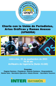 Promo charla UPAGRA en Universidad Interamericana de Bayamón